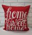 Наволочка декоративна HOME SWEET 40*40 Red